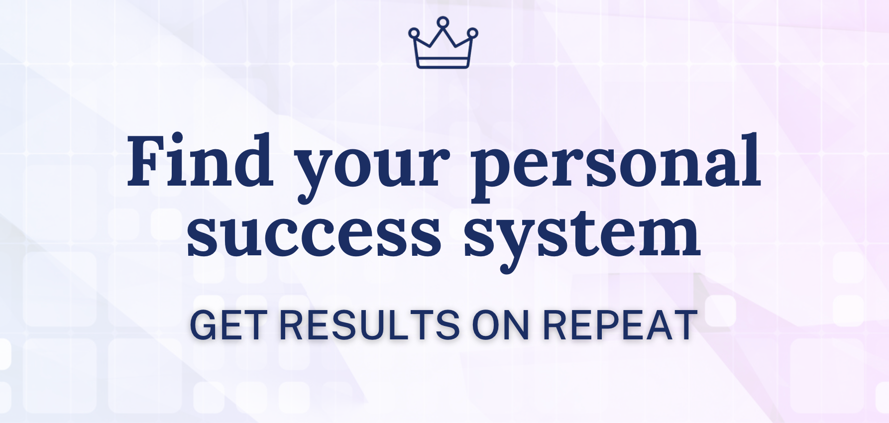 Your personal success system